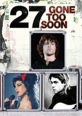 27: Gone Too Soon