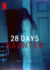 28 Days Haunted