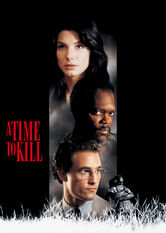 A Time to Kill
