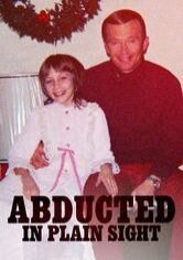 Abducted in Plain Sight