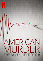 American Murder: The Family Next Door