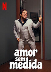 Amor Sem Medida