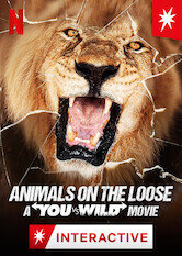 Animals on the Loose: A You vs. Wild Movie