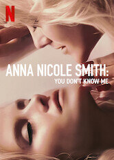 Anna Nicole Smith: You Don't Know Me