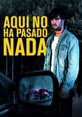 Aquí No Ha Pasado Nada