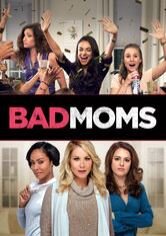 Bad Moms