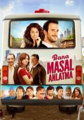 Bana Masal Anlatma