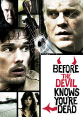 Before the Devil Knows You're Dead