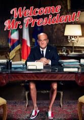 Benvenuto Presidente!