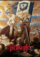 Berserk: The Golden Age Arc II - The Battle for Doldrey