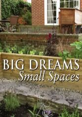 Big Dreams, Small Spaces