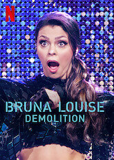 Bruna Louise: Demolição