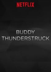 Buddy Thunderstruck