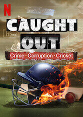 Caught Out: Crime. Corruption. Cricket.
