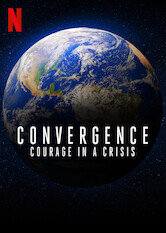 Convergence: Courage in a Crisis