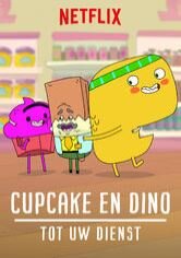 Cupcake en Dino - Tot uw dienst