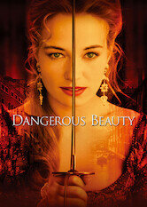 Dangerous Beauty