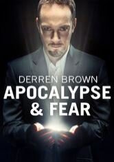 Derren Brown: Apocalypse and Fear
