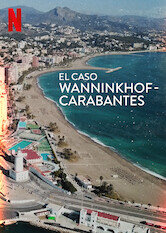 El caso Wanninkhof - Carabantes