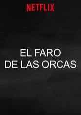 El faro de las orcas