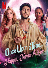 Once Upon a Time... Happily Never After