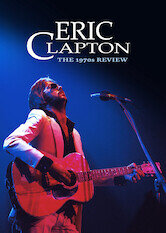 Eric Clapton - The 1970s Review