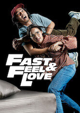 Fast & Feel Love