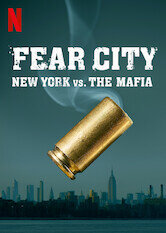 Fear City: New York vs The Mafia