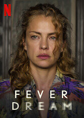Fever Dream