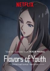 Flavors of Youth: International Version