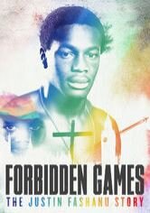 Forbidden Games: The Justin Fashanu Story