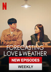 Forecasting Love and Weather