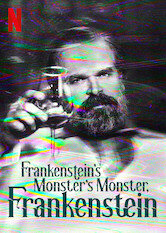 Frankenstein’s Monster’s Monster, Frankenstein