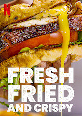 Fresh, Fried & Crispy