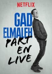 Gad Elmaleh Part en Live