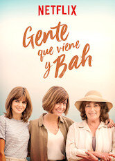 Gente que viene y bah