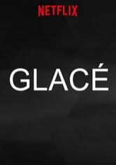 Glacé