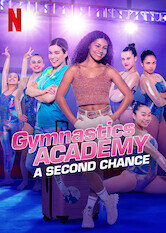 Gymnastics Academy: A Second Chance
