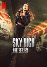 Sky High: The Series