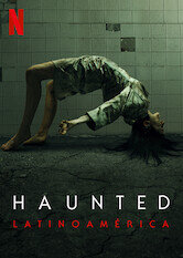 Haunted: Latinoamérica
