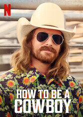 How to Be a Cowboy
