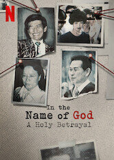 In the Name of God: A Holy Betrayal