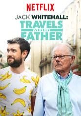 Jack Whitehall: Travels with My Father