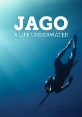 Jago: A Life Underwater
