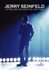 Jerry Seinfeld: I'm Telling You for the Last Time