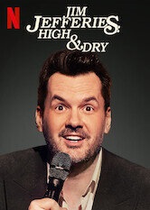 Jim Jefferies: High & Dry