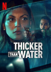 Thicker Than Water