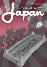 Know Your Enemy - Japan