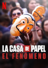 La casa de papel: El fenómeno