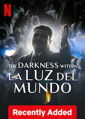 La oscuridad de La Luz del Mundo